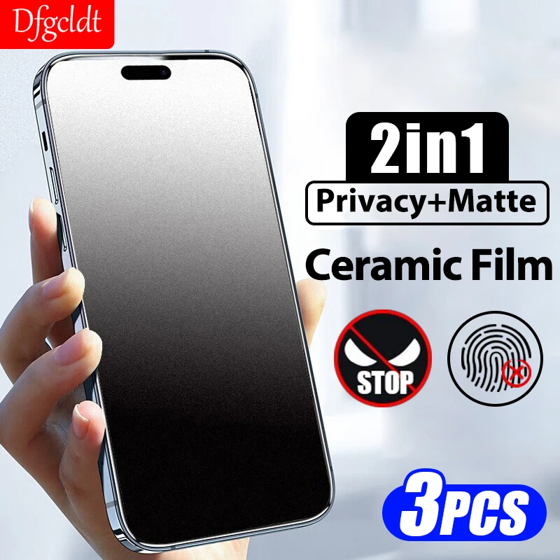 1-3PCS Anti Spy Matte Ceramic Film for iPhone 15 14 Plus 13 12 11 Pro Max Privacy Screen Protector for iPhone 15 Pro Max Film
1-3PCS Anti Spy Matte Ceramic Film for iPhone 15 14 Plus 13 12 11 Pro Max Privacy Screen Protector for iPhone 15 Pro Max Film