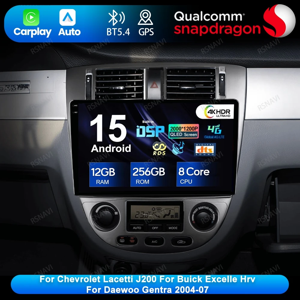 Android 15 для Chevrolet Lacetti J200 для Buick Excelle Hrv для Daewoo Gentra 204-07 5G WIFI QLED BT авторадио 4G LTE головное устройство
Android 15 для Chevrolet Lacetti J200 для Buick Excelle Hrv для Daewoo Gentra 204-07 5G WIFI QLED BT авторадио 4G LTE головное устройство