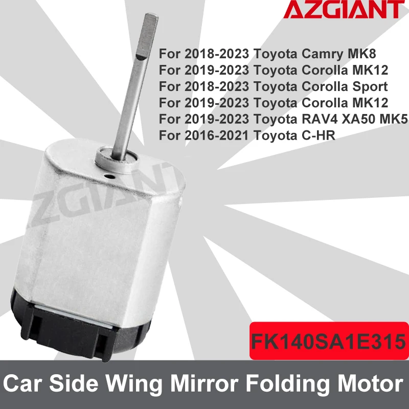 Azgiant Car Power Folding Mirrors Motor For Toyota Camry MK8 Corolla MK12/Sport RAV4 XA50 MK5 C-HR Silent Fold car accessories
Azgiant Car Power Folding Mirrors Motor For Toyota Camry MK8 Corolla MK12/Sport RAV4 XA50 MK5 C-HR Silent Fold car accessories