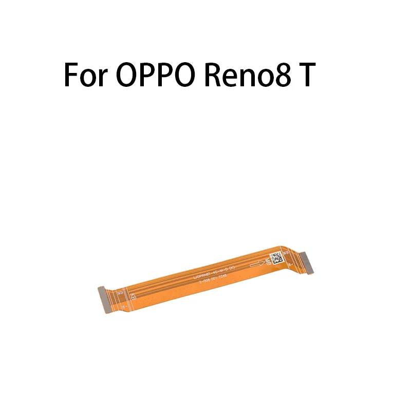 (Display) Main Board Motherboard Connector LCD Flex Cable For OPPO Reno8 T
(Display) Main Board Motherboard Connector LCD Flex Cable For OPPO Reno8 T