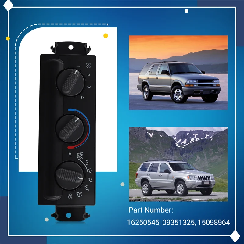 Heat A/C Temperature Climate Control Panel 16250545 09351325 15098964 For Blazer S10 GMC Oldsmobile Bravada
Heat A/C Temperature Climate Control Panel 16250545 09351325 15098964 For Blazer S10 GMC Oldsmobile Bravada