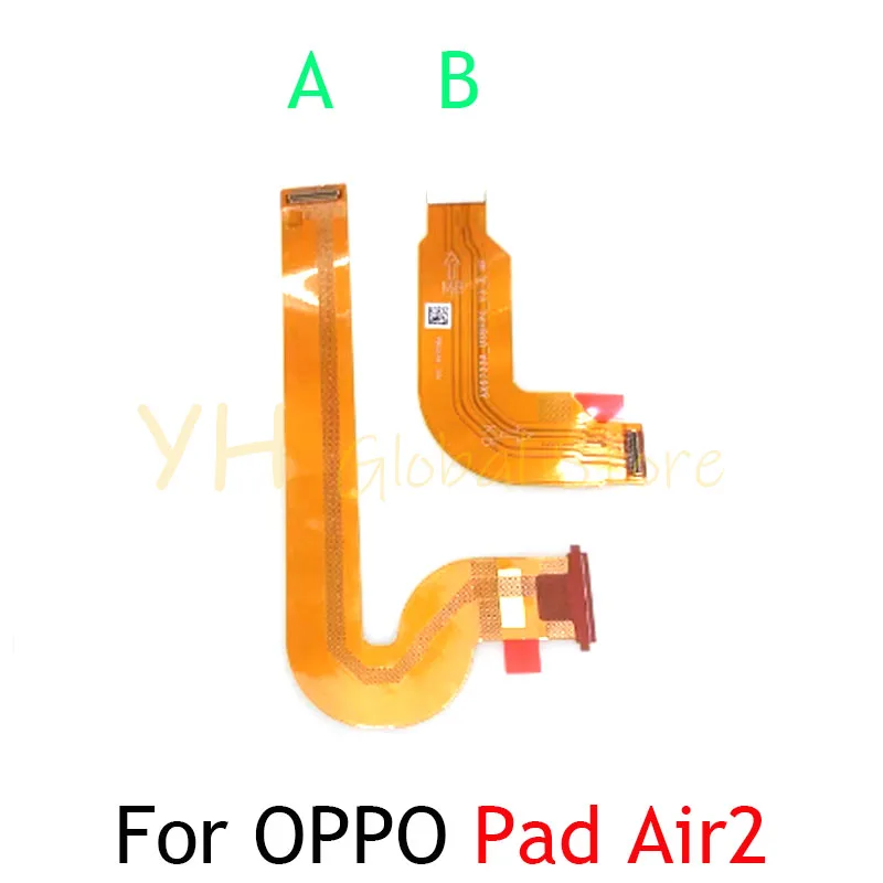 Mainboard Flex For OPPO Pad Air 2 Pad2 Main Board Motherboard Connector LCD Flex Cable
Mainboard Flex For OPPO Pad Air 2 Pad2 Main Board Motherboard Connector LCD Flex Cable
