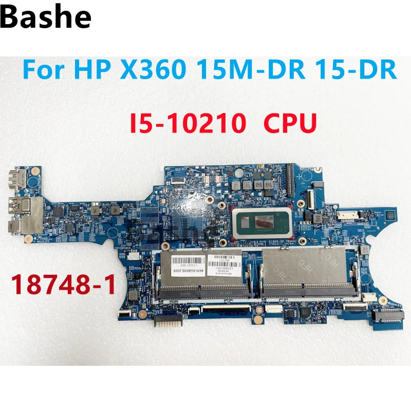 18748-1.For HP X360 15M-DR 15-DR TPN-W142 Laptop Motherboard CPU: i5-10210 L63885-601 L72201-601 100% Tested Fully OK
18748-1.For HP X360 15M-DR 15-DR TPN-W142 Laptop Motherboard CPU: i5-10210 L63885-601 L72201-601 100% Tested Fully OK