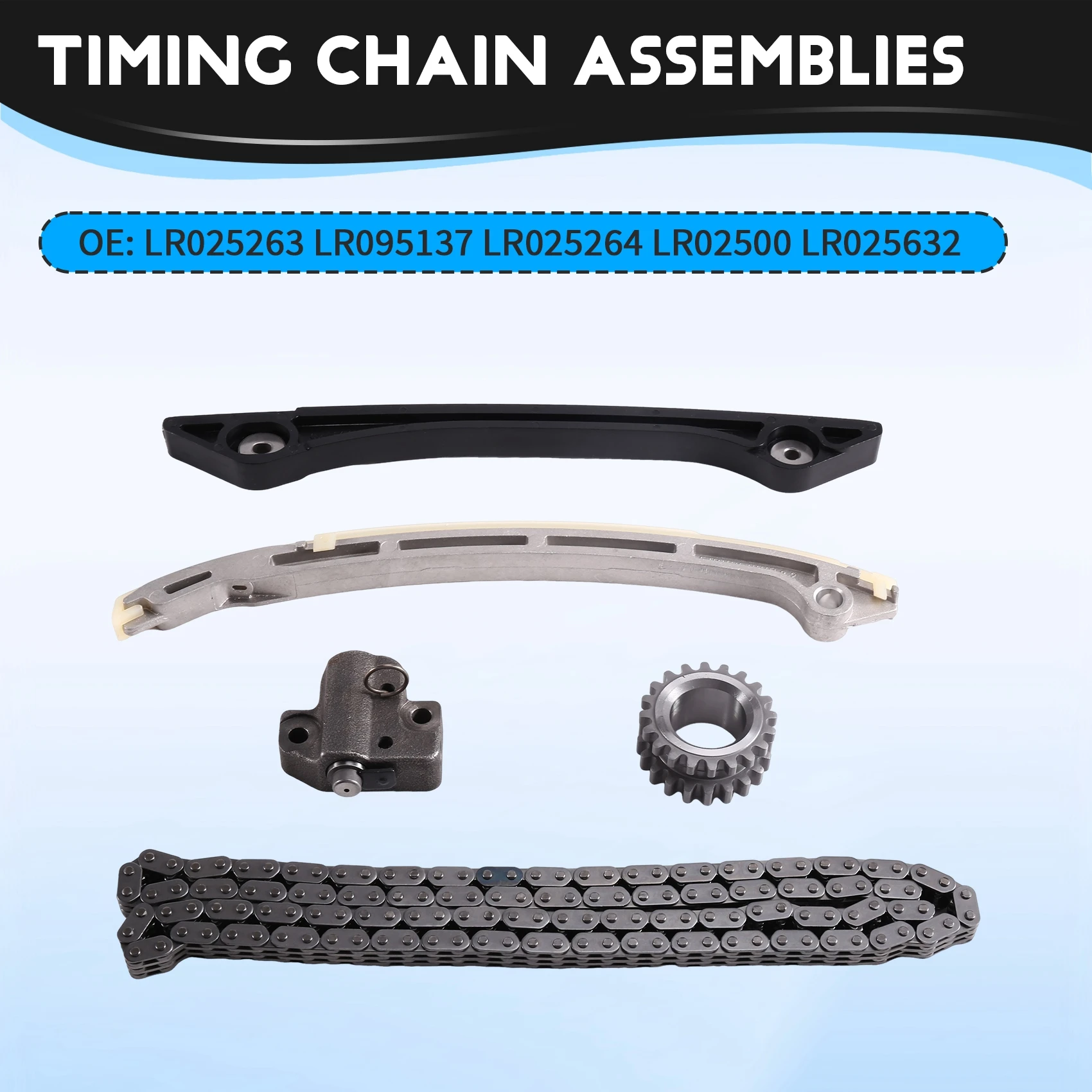 For Land Rover Discovery For Ford Jaguar Compatible Timing Chain Assemblies 1 Set LR025263 LR095137 LR025264 LR02500 LR025632
For Land Rover Discovery For Ford Jaguar Compatible Timing Chain Assemblies 1 Set LR025263 LR095137 LR025264 LR02500 LR025632