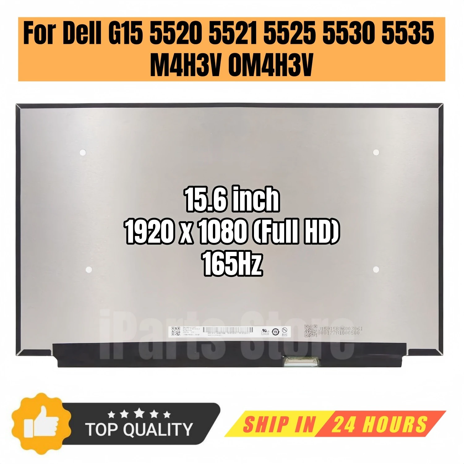 iParts Replacement New Display for Dell G15 5520 5521 5525 5530 5535 M4H3V 0M4H3V 15.6 inch FHD LCD LED Screen Panel 165Hz OEM
iParts Replacement New Display for Dell G15 5520 5521 5525 5530 5535 M4H3V 0M4H3V 15.6 inch FHD LCD LED Screen Panel 165Hz OEM