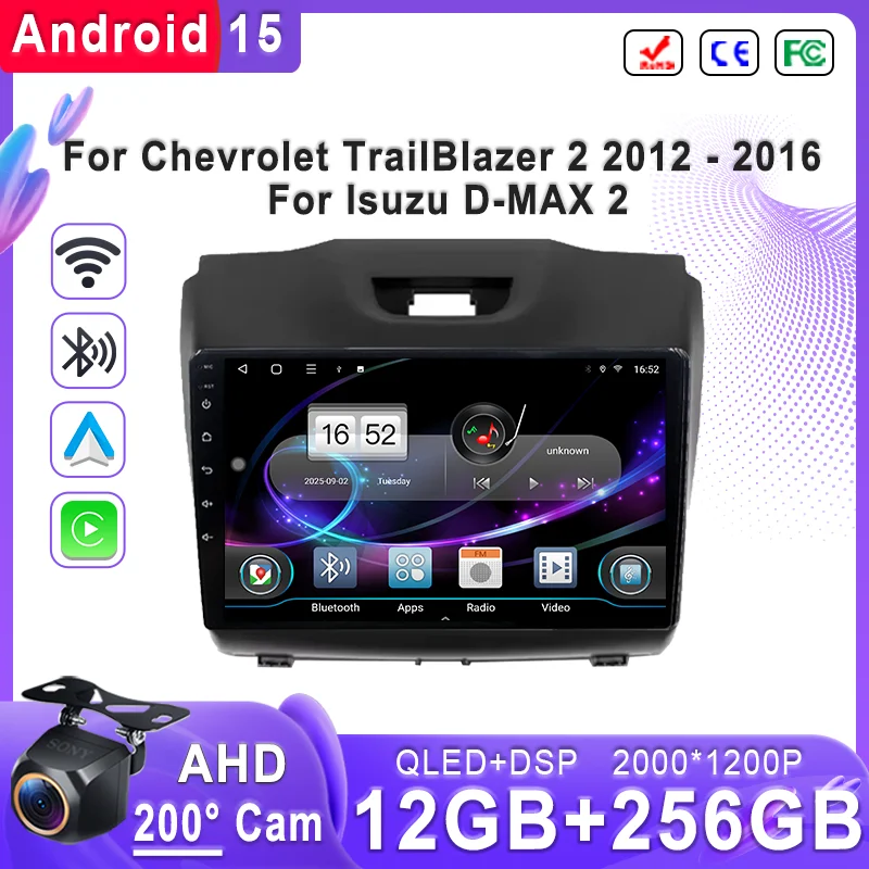 Android 15 Car For Chevrolet TrailBlazer 2 2012 - 2016 For Isuzu D-MAX2 Head Unit GPS Navigation High-performance CPU Multimedia
Android 15 Car For Chevrolet TrailBlazer 2 2012 - 2016 For Isuzu D-MAX2 Head Unit GPS Navigation High-performance CPU Multimedia