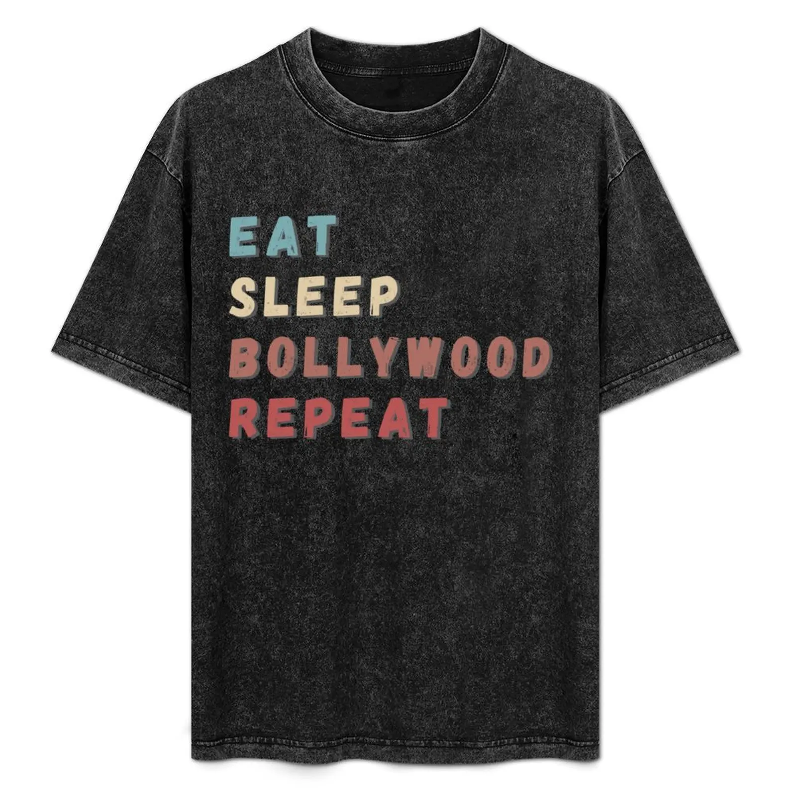EAT SLEEP BOLLYWOOD REPEAT T-Shirt Basic Solid Tee for Daily Use
EAT SLEEP BOLLYWOOD REPEAT T-Shirt Basic Solid Tee for Daily Use