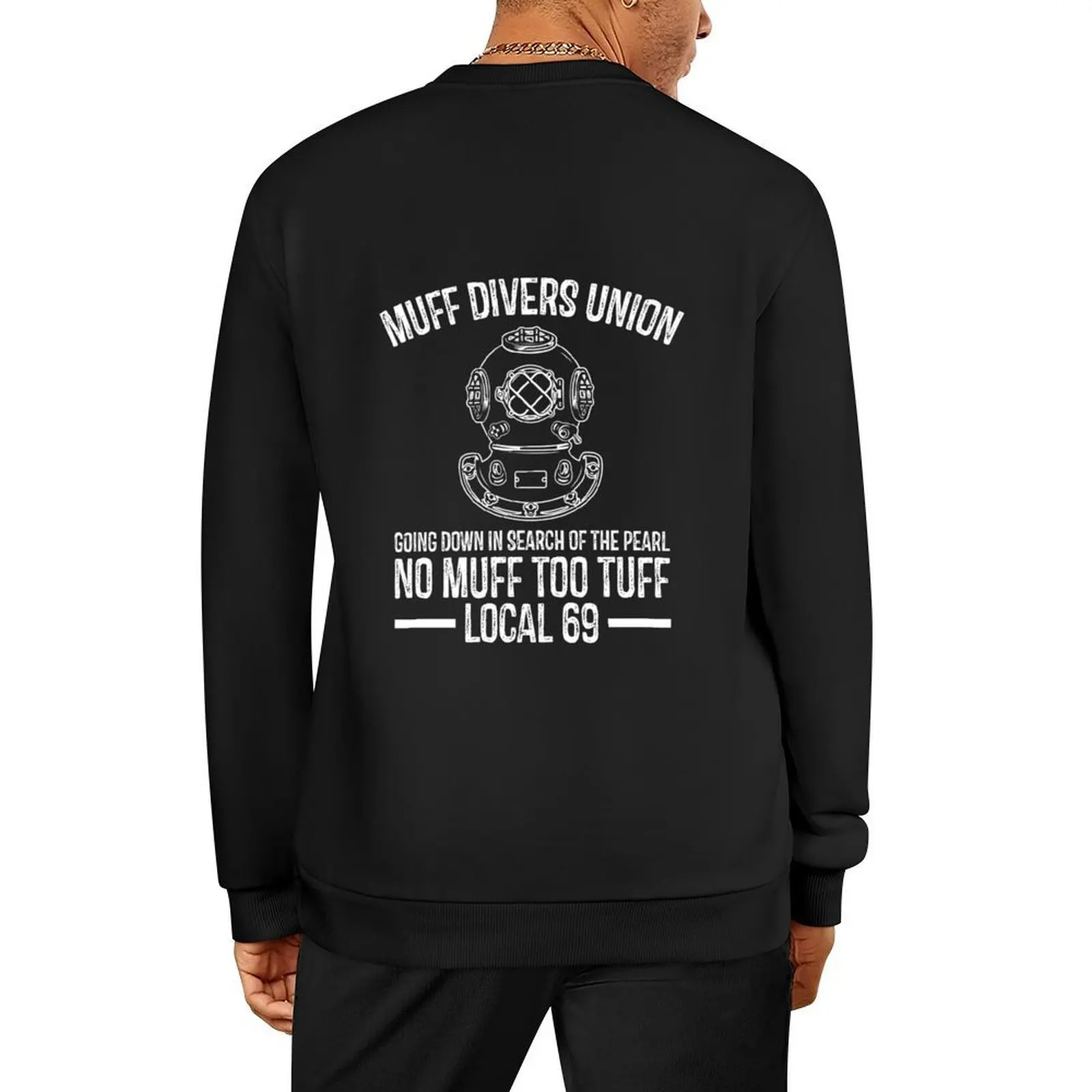 Muff Diver Going Down In Search Of Pearl No Muff Too Tuff 69 Pullover tracksuit men japanese style sweatshirts men
Muff Diver Going Down In Search Of Pearl No Muff Too Tuff 69 Pullover tracksuit men japanese style sweatshirts men