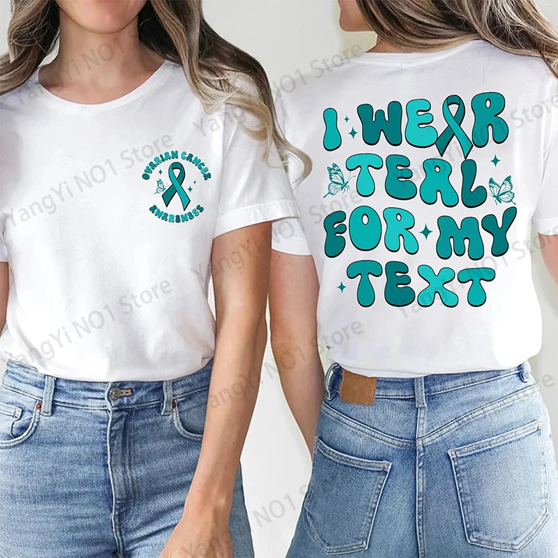 I Wear Teal for My Text Shirt Ovarian Cancer Awareness Tee Teal Ribbon Support Squad T-shirt Her Fight Is Our Fight Family Gift
I Wear Teal for My Text Shirt Ovarian Cancer Awareness Tee Teal Ribbon Support Squad T-shirt Her Fight Is Our Fight Family Gift