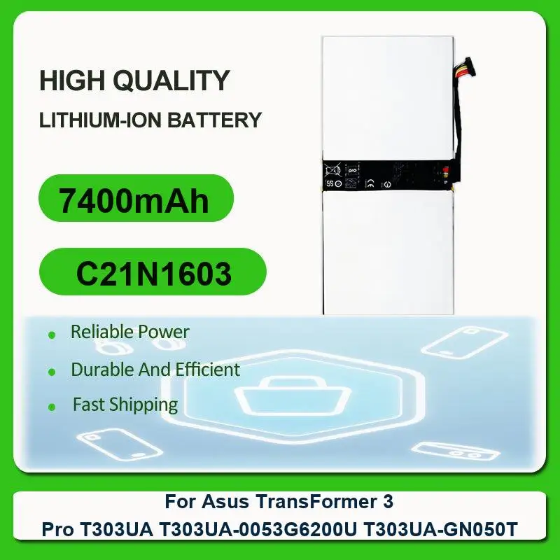Replacement Laptop Battery For Asus Transformer 3 Pro Transformer3 Pro T303UA T303UA-0053G6200U T303UA-GN050T C21N1603 7400mAh
Replacement Laptop Battery For Asus Transformer 3 Pro Transformer3 Pro T303UA T303UA-0053G6200U T303UA-GN050T C21N1603 7400mAh
