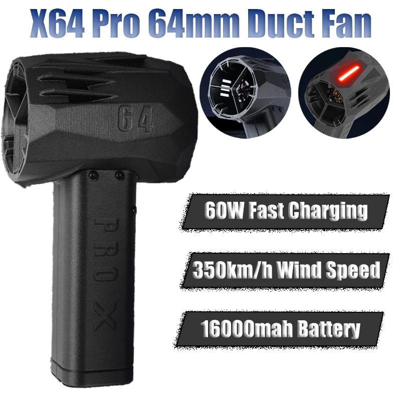 Jetdry X64 Blower Turbo Jet Fan Air Blower Mini X64PRO 64mm Duct Fan Turbofan Car Wash Cleaner Brushless Motor SOS Ambient Light
Jetdry X64 Blower Turbo Jet Fan Air Blower Mini X64PRO 64mm Duct Fan Turbofan Car Wash Cleaner Brushless Motor SOS Ambient Light
