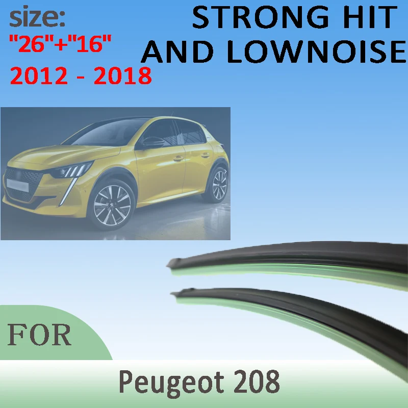 Wiper Front Wiper Blades For Peugeot 208 2012 - 2018 2013 2014 2015 2016 2017 Windshield Windscreen Window 26"16" Accessories
Wiper Front Wiper Blades For Peugeot 208 2012 - 2018 2013 2014 2015 2016 2017 Windshield Windscreen Window 26"16" Accessories