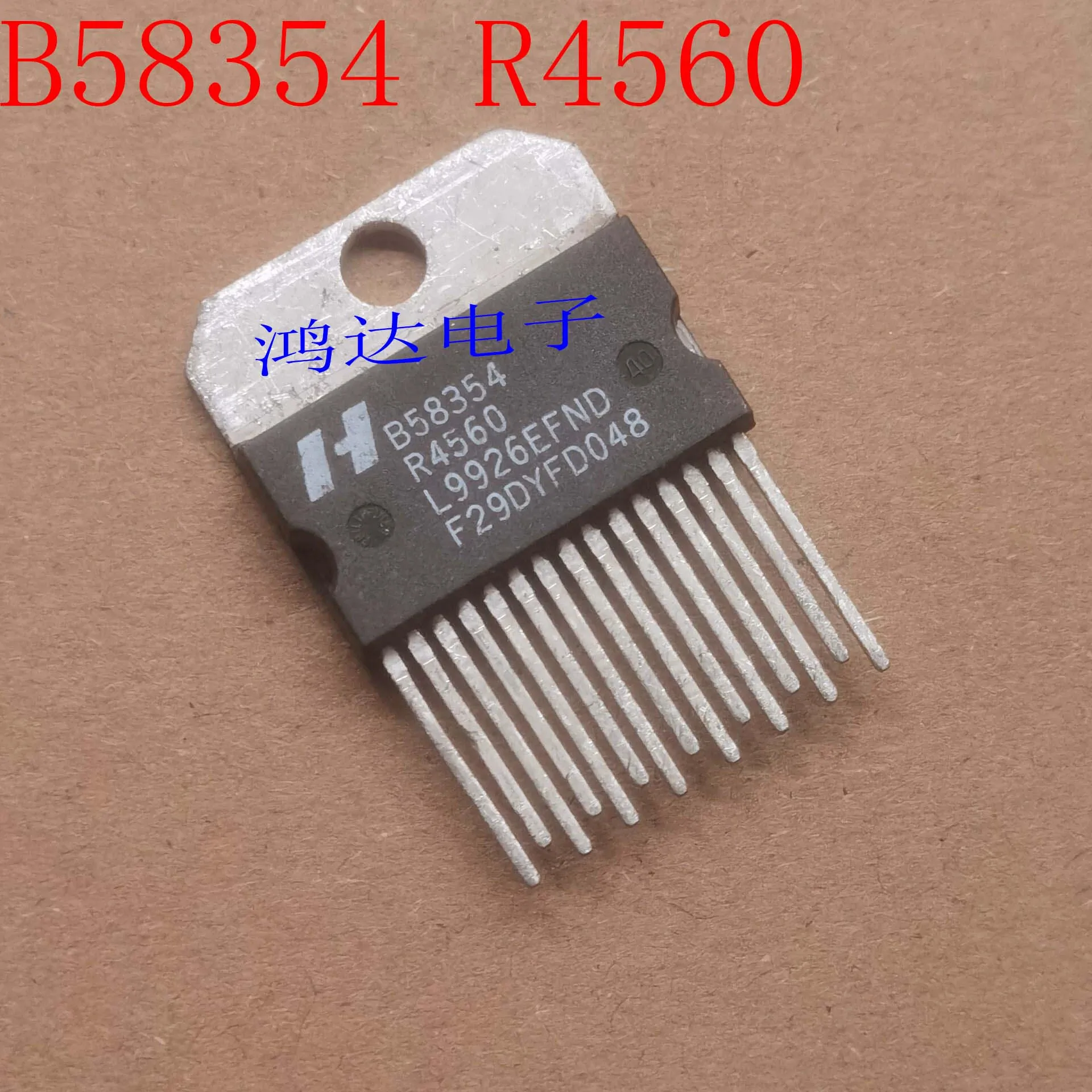B58354-R4560 Straight Insert ZIP-15 Pin Automotive Computer Board Chip Integrated Circuit Chip
B58354-R4560 Straight Insert ZIP-15 Pin Automotive Computer Board Chip Integrated Circuit Chip