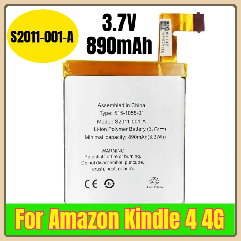 S2011-001-A 3.7V 890mAh Mobile Phone Batteries for Amazon Kindle 4 4G
S2011-001-A 3.7V 890mAh Mobile Phone Batteries for Amazon Kindle 4 4G