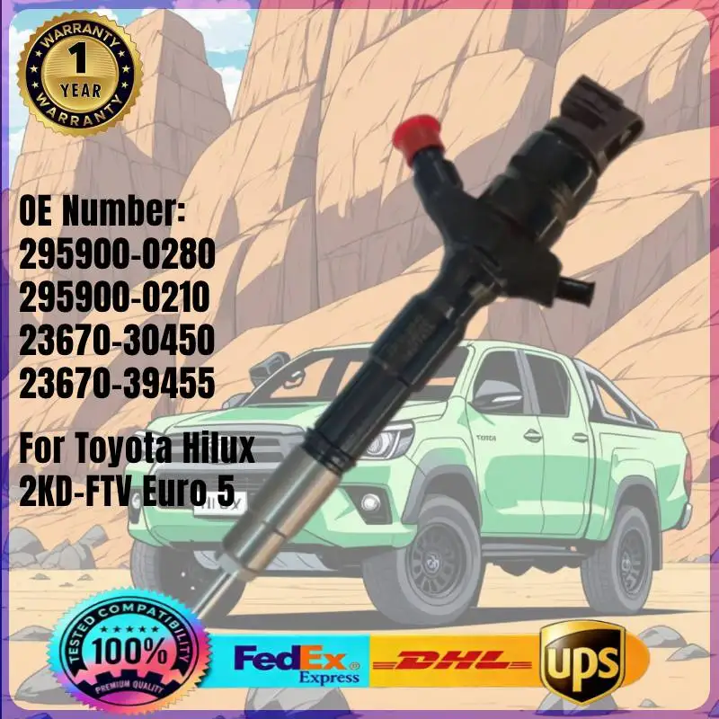 Fuel Injector 295900-0210 23670-30450 23670-39455 295900-0280 for Toyota Hilux 2KD-FTV 2.5 D-4D Euro 5 Engine
Fuel Injector 295900-0210 23670-30450 23670-39455 295900-0280 for Toyota Hilux 2KD-FTV 2.5 D-4D Euro 5 Engine
