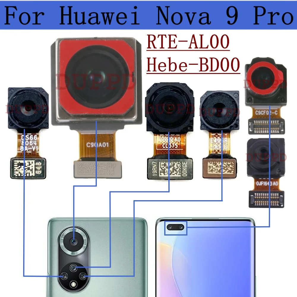 Front Rear Camera For Huawei Nova 9 Pro 9Pro RTE-AL00 Frontal Selfie Main Back Facing Camera Module Flex Cable Parts
Front Rear Camera For Huawei Nova 9 Pro 9Pro RTE-AL00 Frontal Selfie Main Back Facing Camera Module Flex Cable Parts