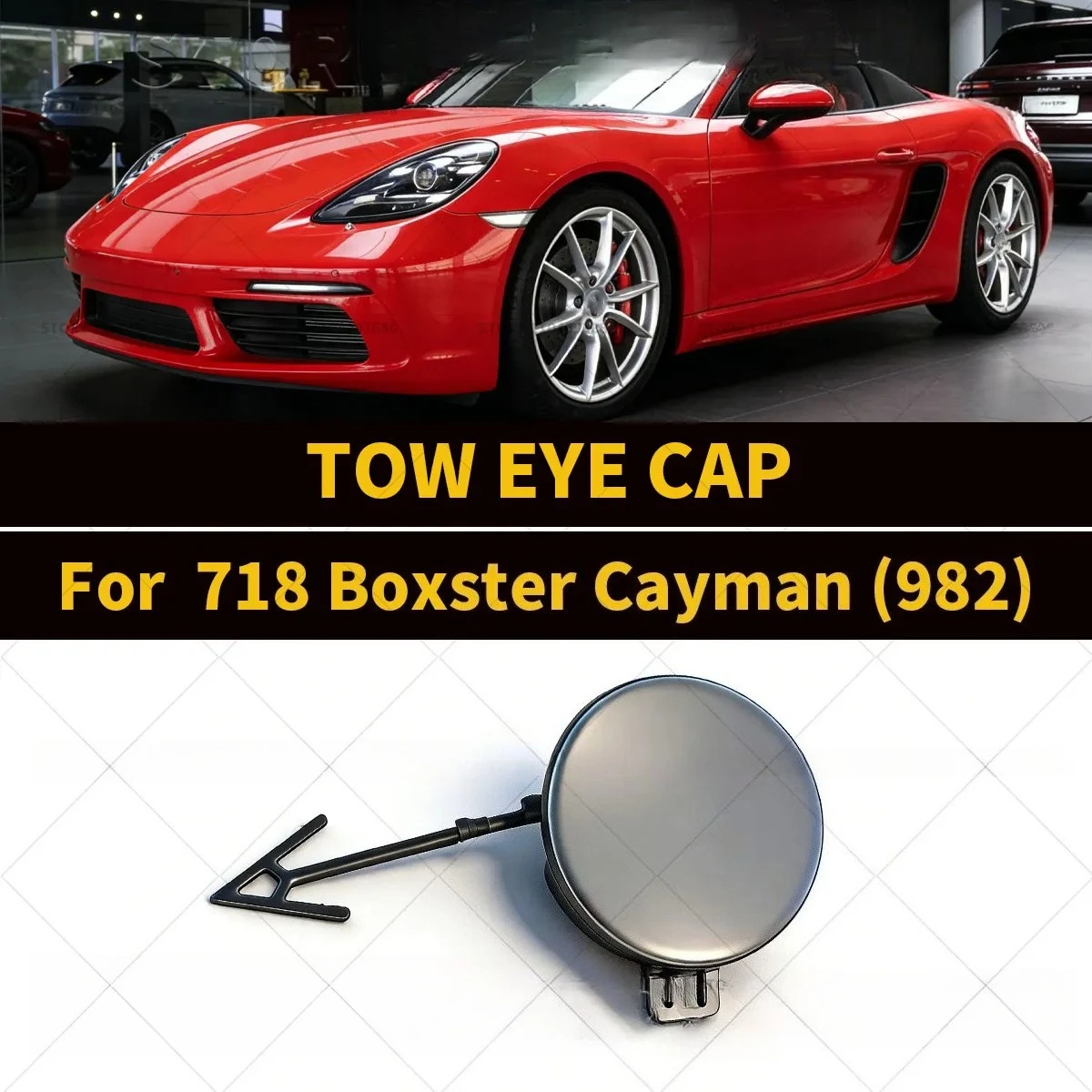 New for Porsche 718 Cayman Boxster S T Base (982) 2016 2017 2018 2019 2020 2021 2022 TOW EYE CAP OEM 982807499 982807499G2X
New for Porsche 718 Cayman Boxster S T Base (982) 2016 2017 2018 2019 2020 2021 2022 TOW EYE CAP OEM 982807499 982807499G2X
