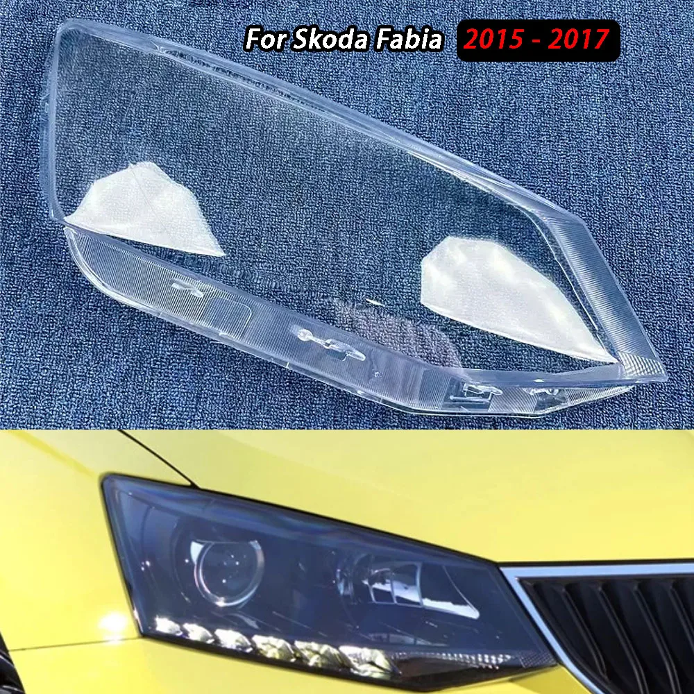 For Skoda Fabia 2015 2016 2017 (High) Headlamp Lamp Shell Headlight Cover Transparent Lens Plexiglass Replace Original Lampshade
For Skoda Fabia 2015 2016 2017 (High) Headlamp Lamp Shell Headlight Cover Transparent Lens Plexiglass Replace Original Lampshade