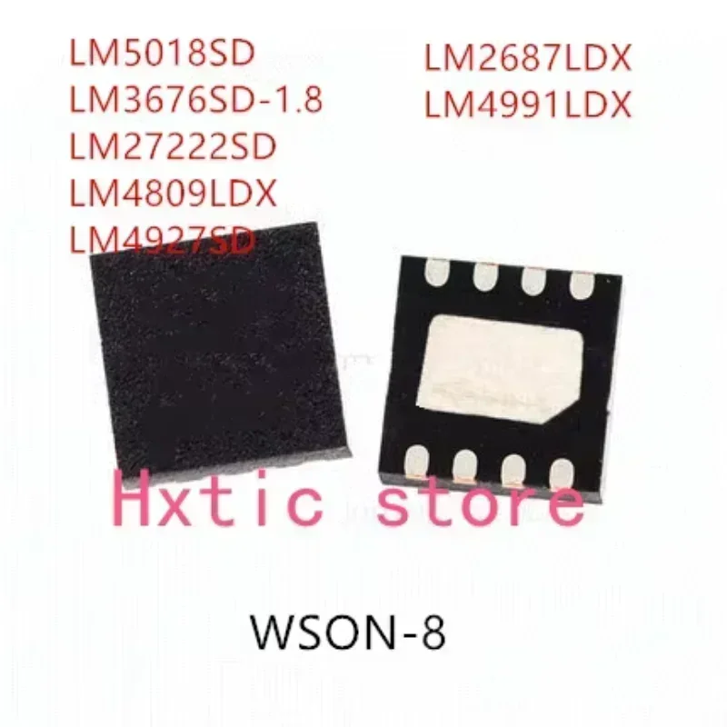 10 шт. LM5018SD LM3676SD-1.8 LM27222SD LM4809LDX LM4927SD LM2687LDX LM4991LDX IC
10 шт. LM5018SD LM3676SD-1.8 LM27222SD LM4809LDX LM4927SD LM2687LDX LM4991LDX IC