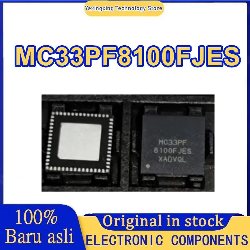 MC33PF8100FJES MC33PF8100 QFN56 IC Chip 100% New Original in stock
MC33PF8100FJES MC33PF8100 QFN56 IC Chip 100% New Original in stock