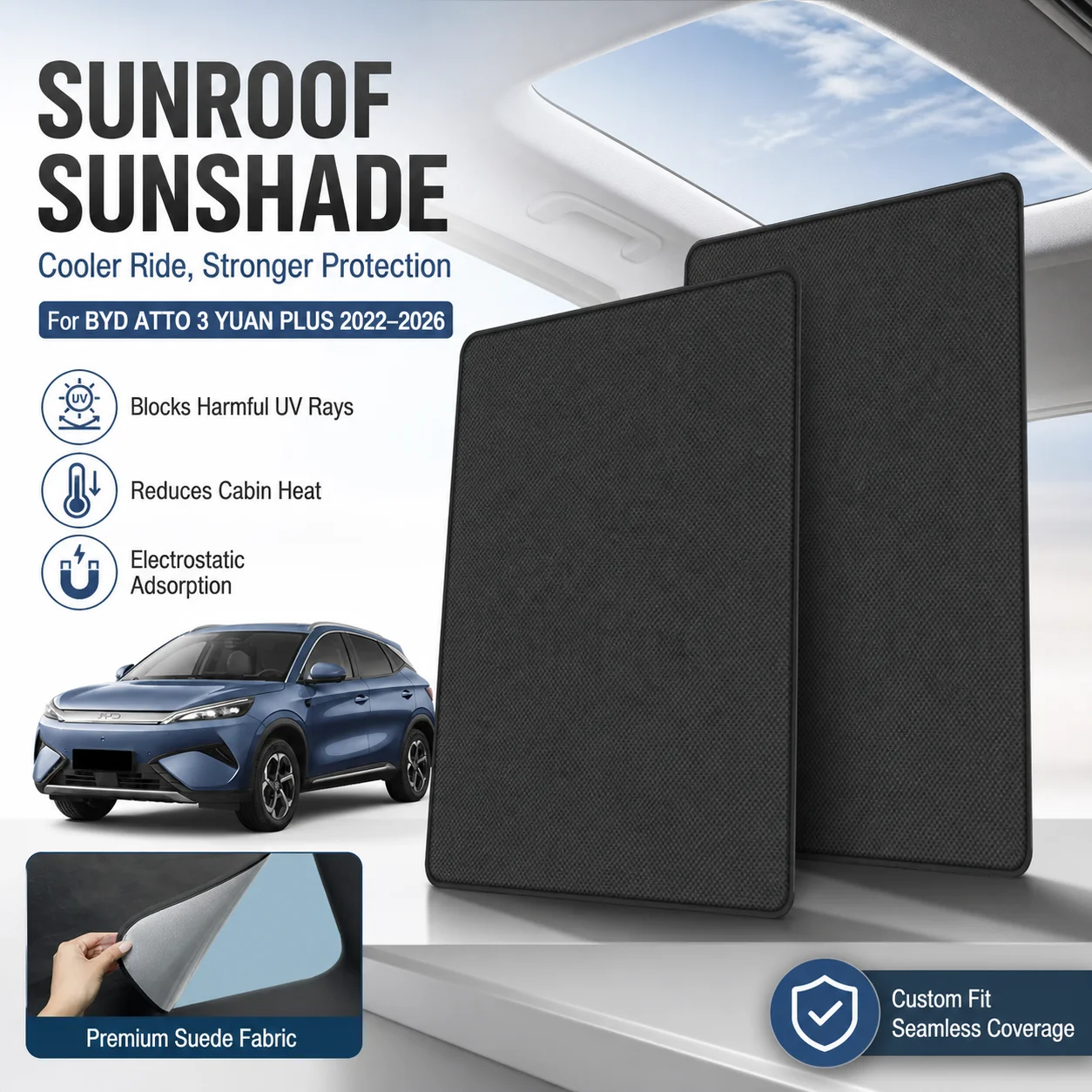 For BYD ATTO 3 YUAN PLUS 2022-2026 Car Suede Fabric Anti-uv Electrostatic Adsorption Sunroof Sunshade Heat Insulation Skylight
For BYD ATTO 3 YUAN PLUS 2022-2026 Car Suede Fabric Anti-uv Electrostatic Adsorption Sunroof Sunshade Heat Insulation Skylight