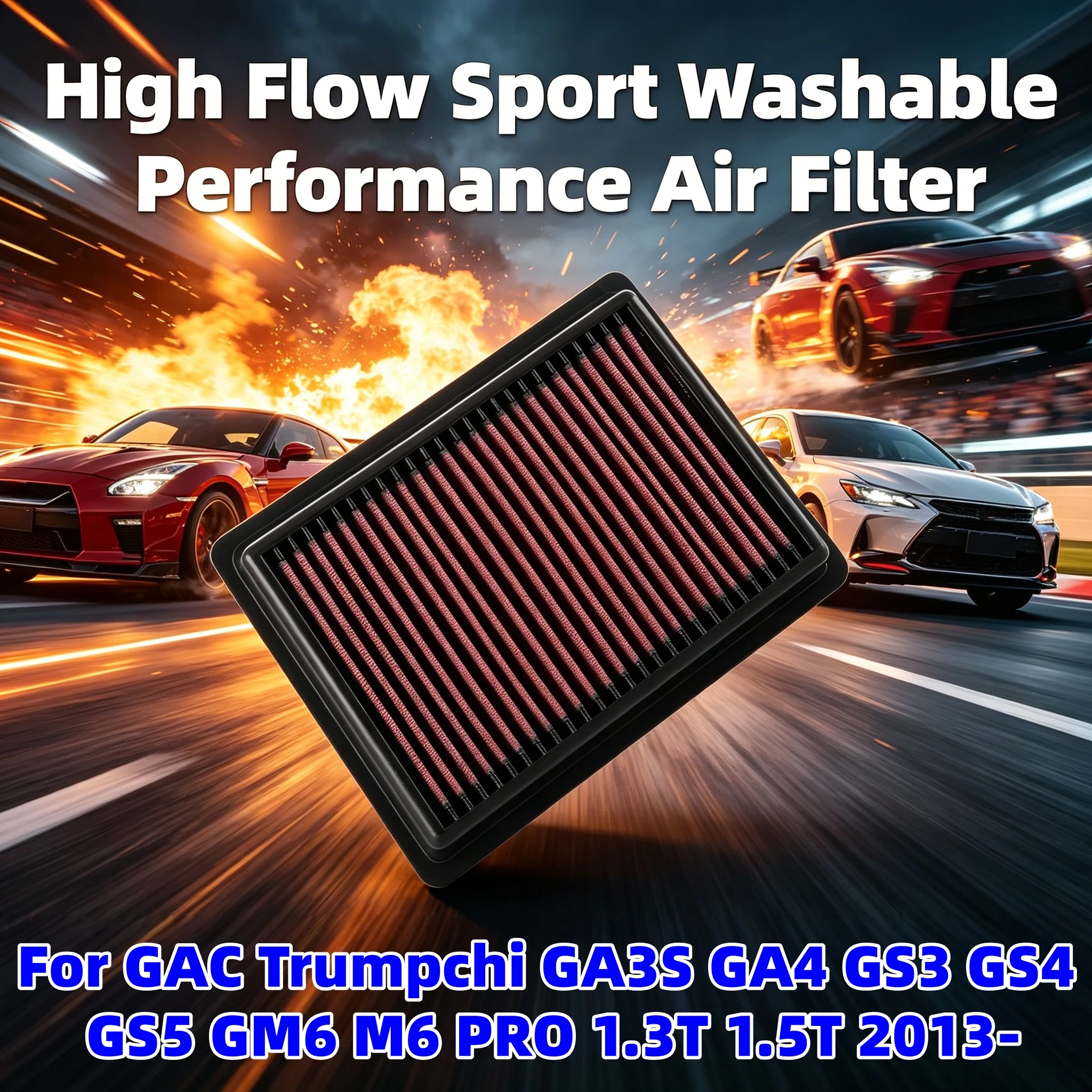 High Flow Sport Washable Performance Air Filter For GAC Trumpchi GA3S GA4 GS3 GS4 GS5 GM6 M6 PRO 1.3T 1.5T 2013- 2010005ASV0000
High Flow Sport Washable Performance Air Filter For GAC Trumpchi GA3S GA4 GS3 GS4 GS5 GM6 M6 PRO 1.3T 1.5T 2013- 2010005ASV0000
