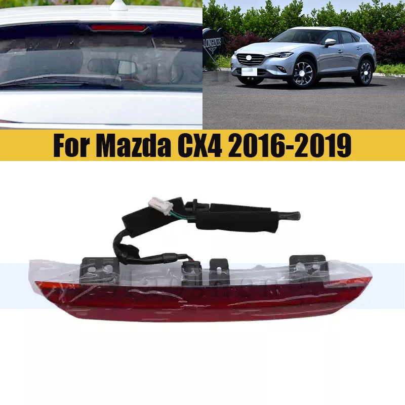 High Mount Brake Light For Mazda CX4 2016-2019 Rear High Mounted Tail Stop Fog Lamp Stop Lamp 3rd Brake Light
High Mount Brake Light For Mazda CX4 2016-2019 Rear High Mounted Tail Stop Fog Lamp Stop Lamp 3rd Brake Light