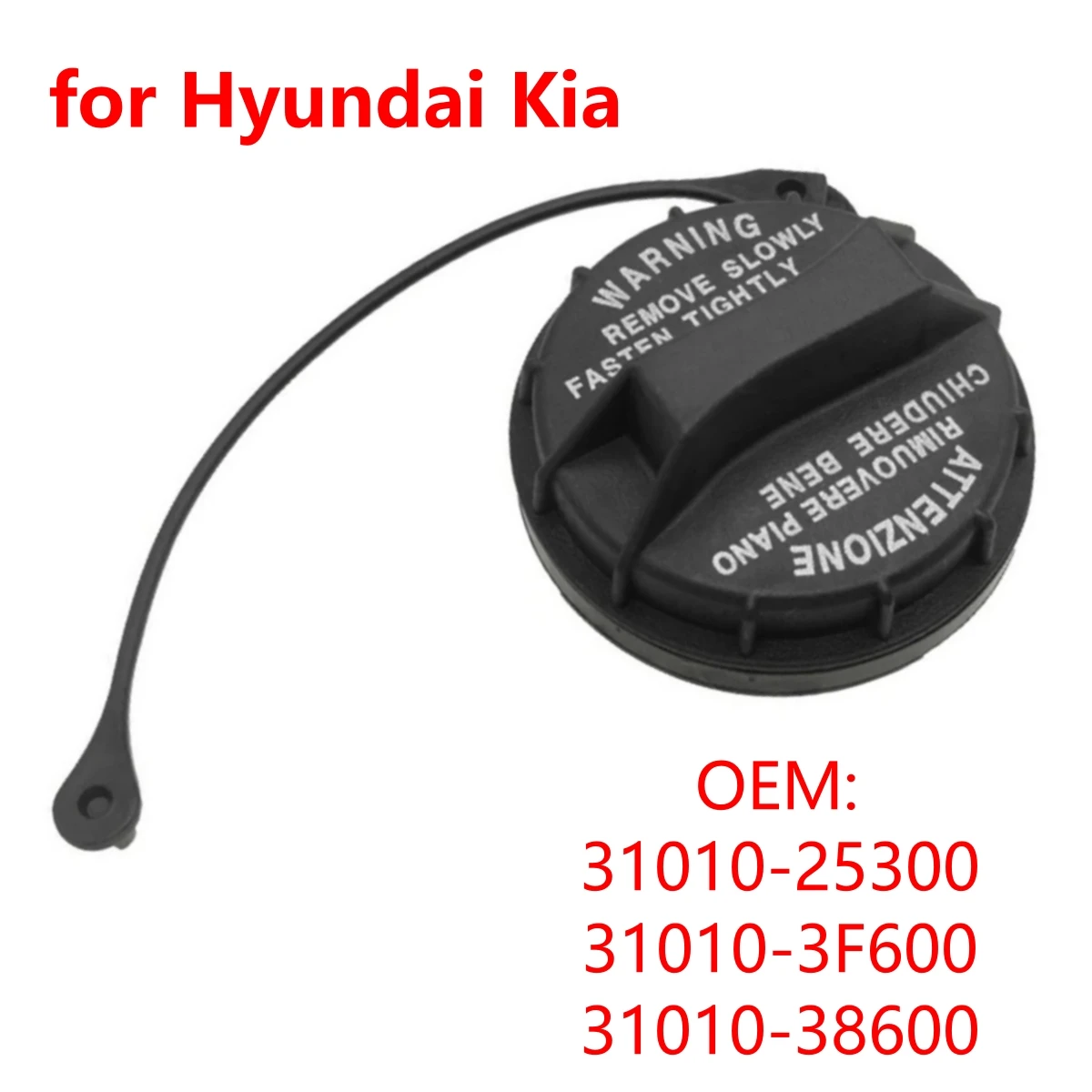 31010-25300 Tank Cap Cover for Various for HYUNDAI Models Including Accent Mk2, Mk3, I10, I20, I30, I40, I800, Ix20, And Ix35
31010-25300 Tank Cap Cover for Various for HYUNDAI Models Including Accent Mk2, Mk3, I10, I20, I30, I40, I800, Ix20, And Ix35