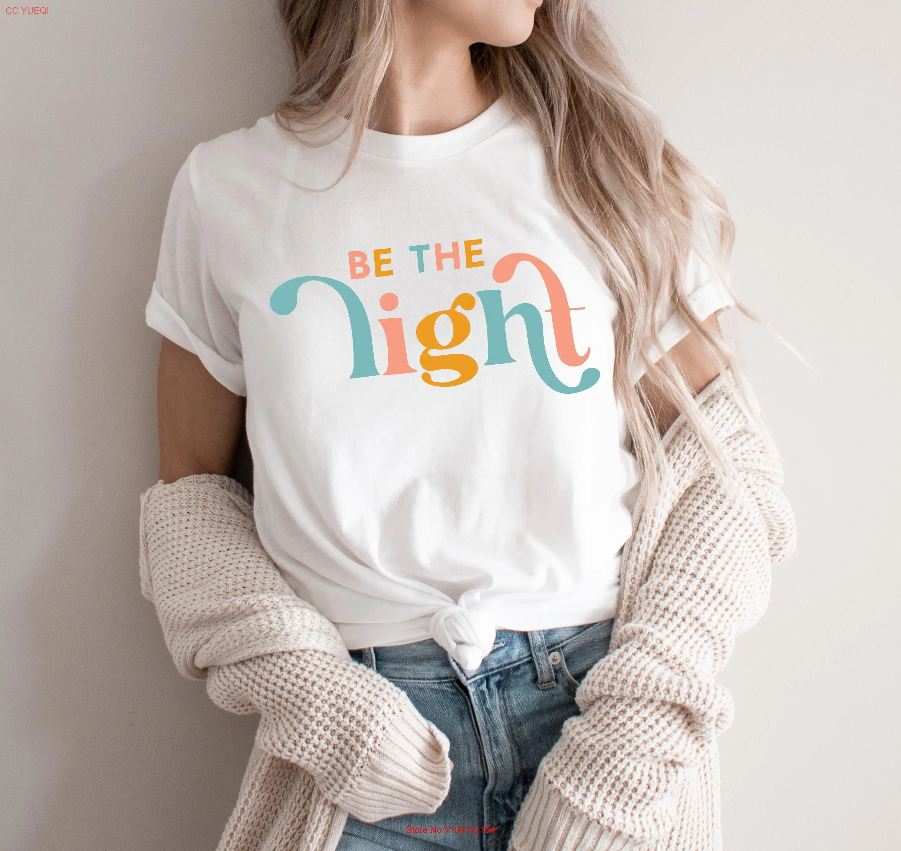 Be The Light T Shirt Faith Christian Women Religious SweaT inspirational Boho long or short sleeves
Be The Light T Shirt Faith Christian Women Religious SweaT inspirational Boho long or short sleeves