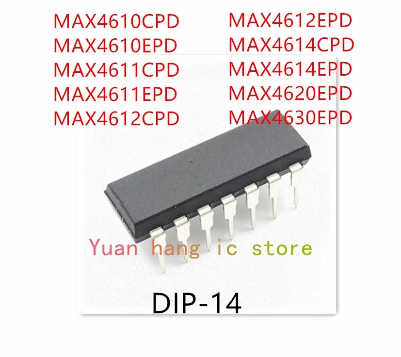 10 шт. MAX4610CPD MAX4610EPD MAX4611CPD MAX4611EPD MAX4612CPD MAX4612EPD MAX4614CPD MAX4614EPD MAX4620EPD MAX4630EPD IC
10 шт. MAX4610CPD MAX4610EPD MAX4611CPD MAX4611EPD MAX4612CPD MAX4612EPD MAX4614CPD MAX4614EPD MAX4620EPD MAX4630EPD IC