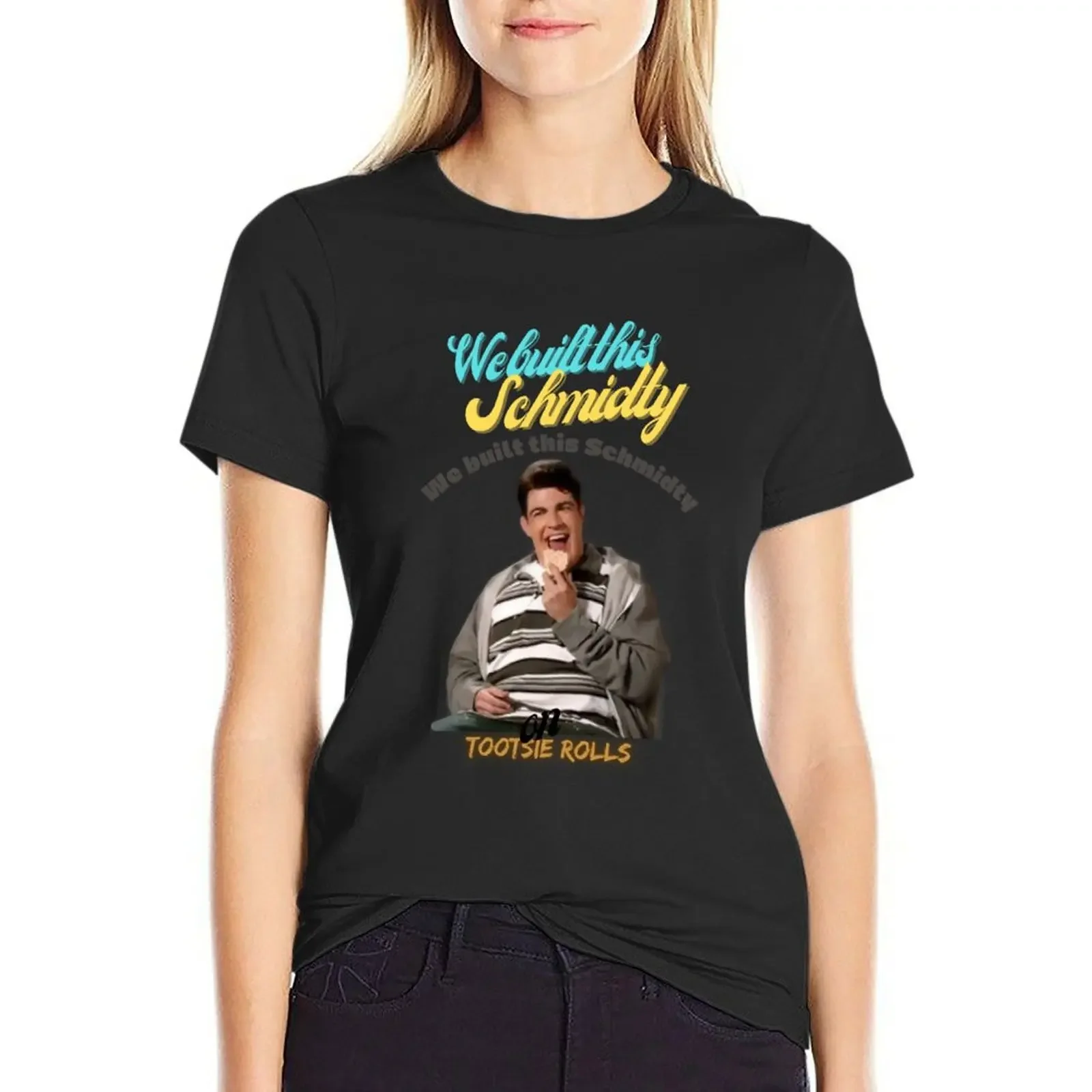 We Built This Schmidty T-Shirt funnys summer top lady clothes t-shirt dress for Women plus size sexy
We Built This Schmidty T-Shirt funnys summer top lady clothes t-shirt dress for Women plus size sexy