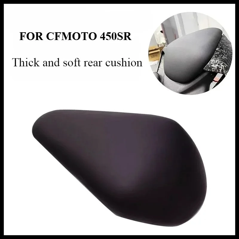 For CFMOTO 450SR 450NK 2022 2023 2024 Motorcvcle Passenger Rear Seat Pad Modified with Soft Rear Fairing Rear Hump Pad
For CFMOTO 450SR 450NK 2022 2023 2024 Motorcvcle Passenger Rear Seat Pad Modified with Soft Rear Fairing Rear Hump Pad