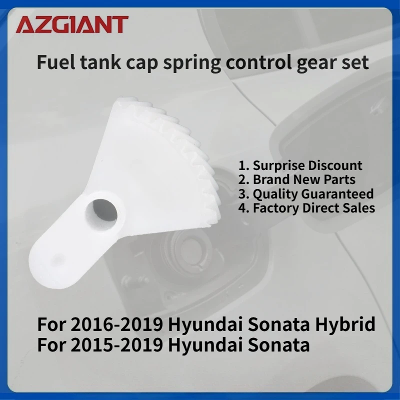 For 2016-2019 Hyundai Sonata Hybrid/Sonata 2015-2019 Car Fuel Filler Cap Actuator gear set New parts OEM Auto Accessories
For 2016-2019 Hyundai Sonata Hybrid/Sonata 2015-2019 Car Fuel Filler Cap Actuator gear set New parts OEM Auto Accessories