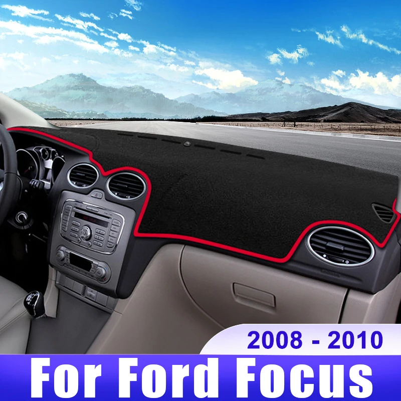For Ford Focus 2 MK2 2008 2009 2010 Car Dashboard Cover Dash Mat Sun Shade Avoid Light Non-slip Pad Interior Accessories
For Ford Focus 2 MK2 2008 2009 2010 Car Dashboard Cover Dash Mat Sun Shade Avoid Light Non-slip Pad Interior Accessories
