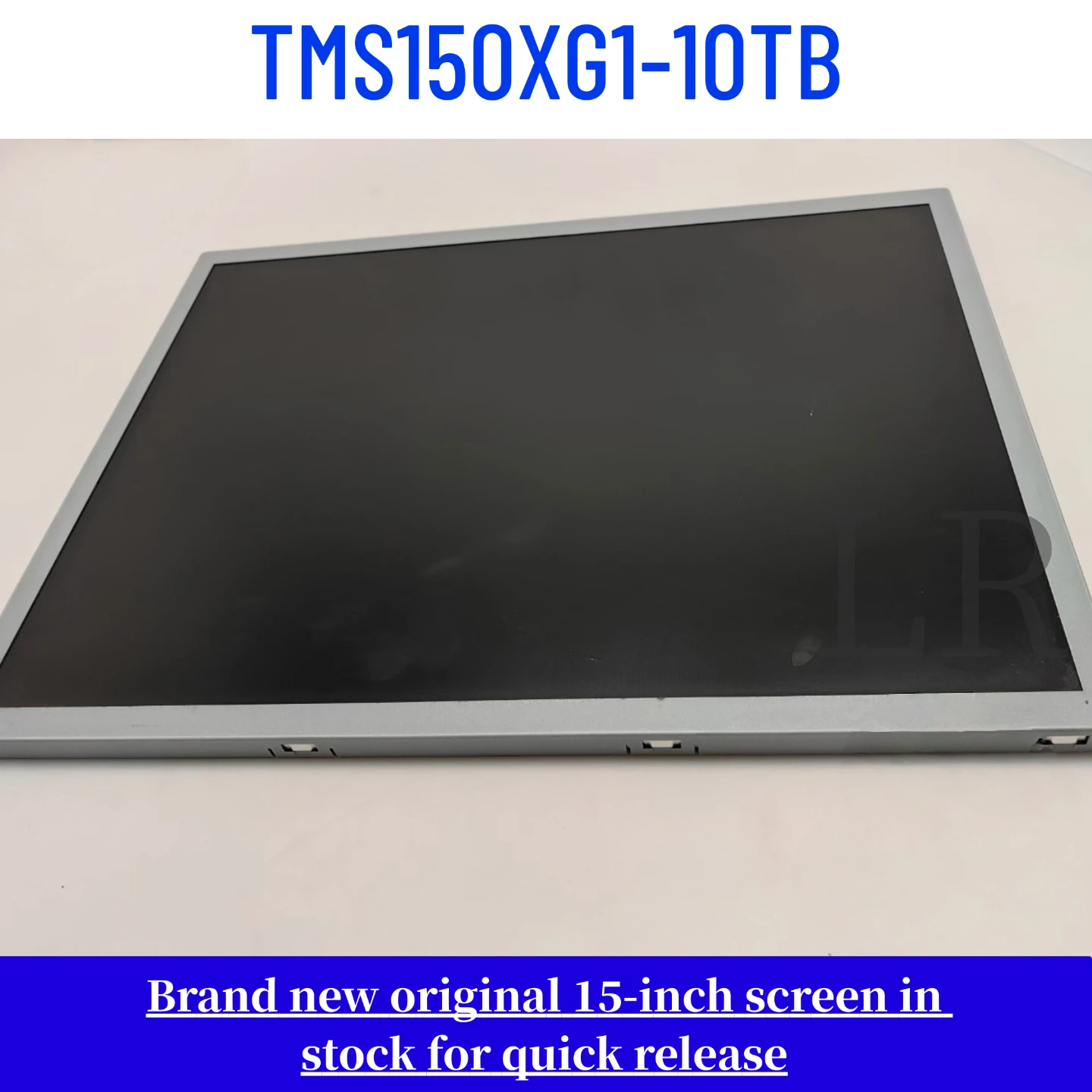 TMS150XG1-10TB brand new original 15 inch LCD screen
TMS150XG1-10TB brand new original 15 inch LCD screen