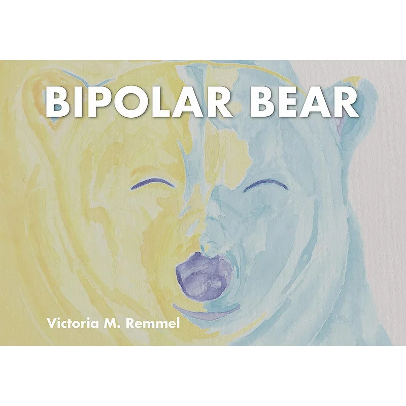 Victoria RemmelBipolar Bear Victoria Remmel Schiffer Publishing 9780764358050 Book
Victoria RemmelBipolar Bear Victoria Remmel Schiffer Publishing 9780764358050 Book