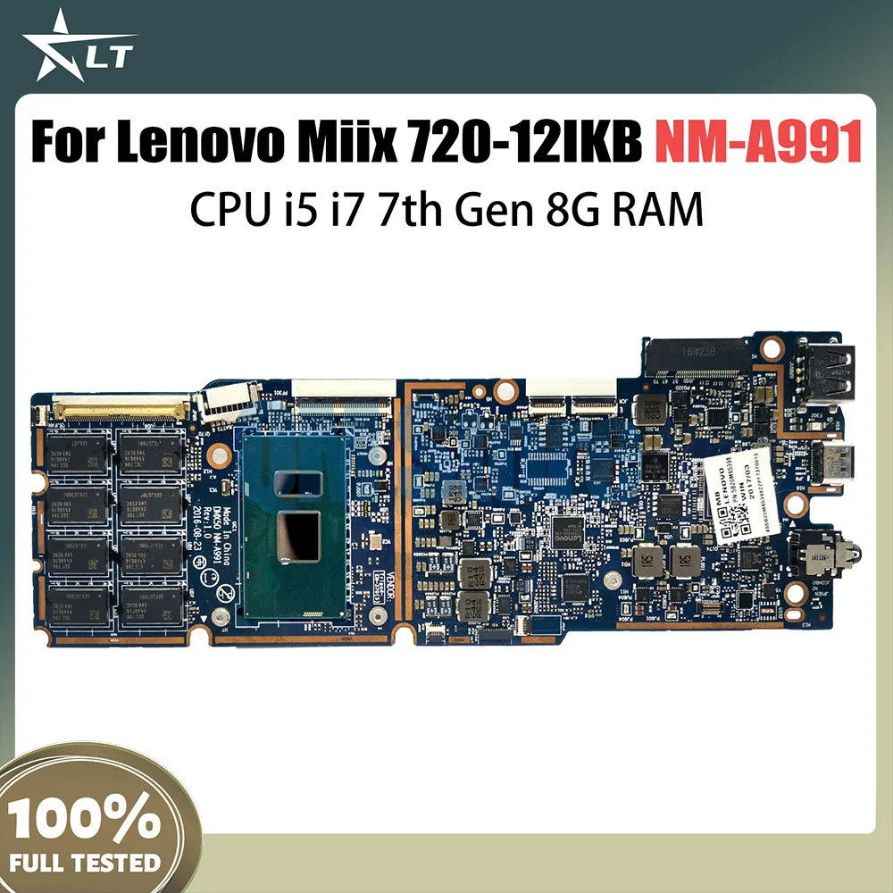 NM-A991 5B20M65428 For Lenovo ideapad Miix 720-12IKB Tablet Laptop Motherboard With i5 i7 7th Gen CPU 8GB RAM
NM-A991 5B20M65428 For Lenovo ideapad Miix 720-12IKB Tablet Laptop Motherboard With i5 i7 7th Gen CPU 8GB RAM