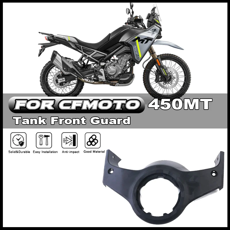For CFMOTO CF450MT 450MT 450 MT Original Motorcycle accessories Fuel Tank Upper Guard Plate CF400-8 Fuel Tank Front Guard
For CFMOTO CF450MT 450MT 450 MT Original Motorcycle accessories Fuel Tank Upper Guard Plate CF400-8 Fuel Tank Front Guard