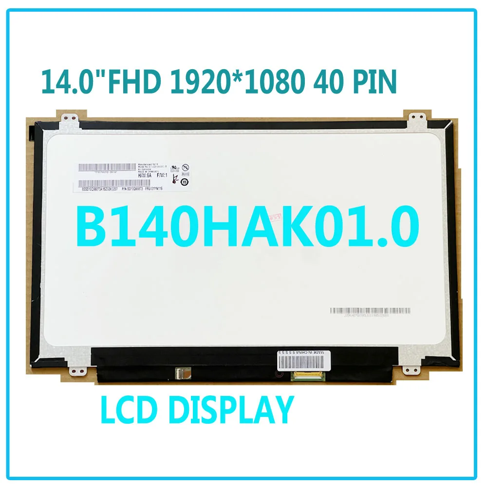 B140HAK01.0 NV140FHM T00 R140NWF5 R1 R6 Touch LCD Screen For Lenovo ThinkPad T470P T470S T470 T480 T480S A485 LCD Replacement
B140HAK01.0 NV140FHM T00 R140NWF5 R1 R6 Touch LCD Screen For Lenovo ThinkPad T470P T470S T470 T480 T480S A485 LCD Replacement