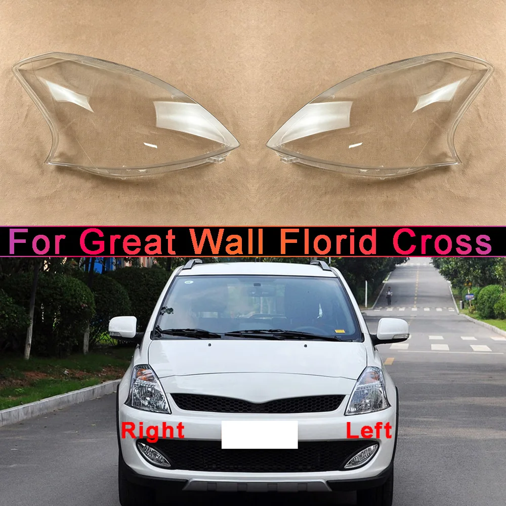 For Great Wall Florid Cross Headlight Housing Shell Lamp Shade Lens Transparent Headlamp Cover Plexiglass Auto Replacement Parts
For Great Wall Florid Cross Headlight Housing Shell Lamp Shade Lens Transparent Headlamp Cover Plexiglass Auto Replacement Parts