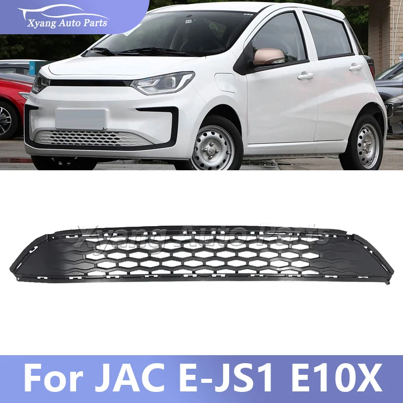 Front Bumper Lower Grille For JAC E-JS1 E10X Front Bumper Grille 2803108X0070
Front Bumper Lower Grille For JAC E-JS1 E10X Front Bumper Grille 2803108X0070