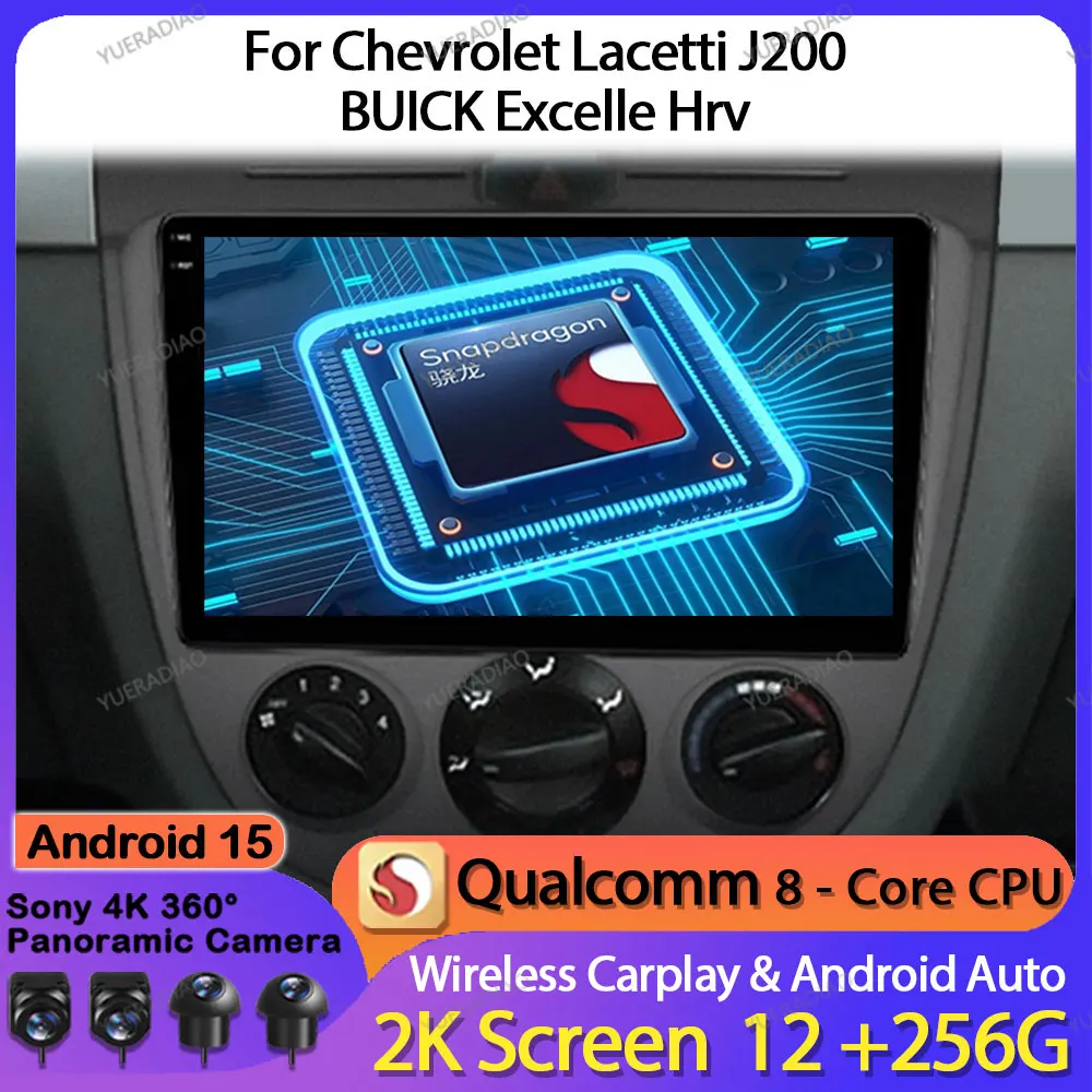 Автомобильный радиоприемник Android 15, для Chevrolet Lacetti J200 BUICK Excelle Hrv GPS NAVI QLED 4G WIFI, головное устройство, мультимедийный стерео видеоплеер
Автомобильный радиоприемник Android 15, для Chevrolet Lacetti J200 BUICK Excelle Hrv GPS NAVI QLED 4G WIFI, головное устройство, мультимедийный стерео видеоплеер