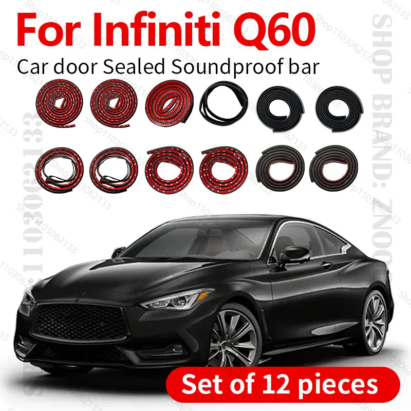 For Infiniti Q60 V36/V37 Car Door Seal Strip Rubber Double Layer Sealing Protector Soundproof Dustproof Seal Strip 12PCS Set
For Infiniti Q60 V36/V37 Car Door Seal Strip Rubber Double Layer Sealing Protector Soundproof Dustproof Seal Strip 12PCS Set