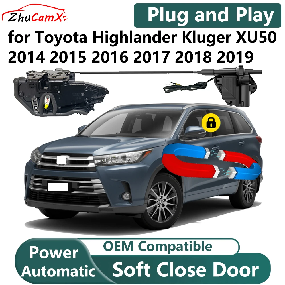 ZhuCamX for Toyota Highlander Kluger XU50 2014-2019 Car Electric Soft Close Door System Power Closing Door Latch Lock OEM
ZhuCamX for Toyota Highlander Kluger XU50 2014-2019 Car Electric Soft Close Door System Power Closing Door Latch Lock OEM
