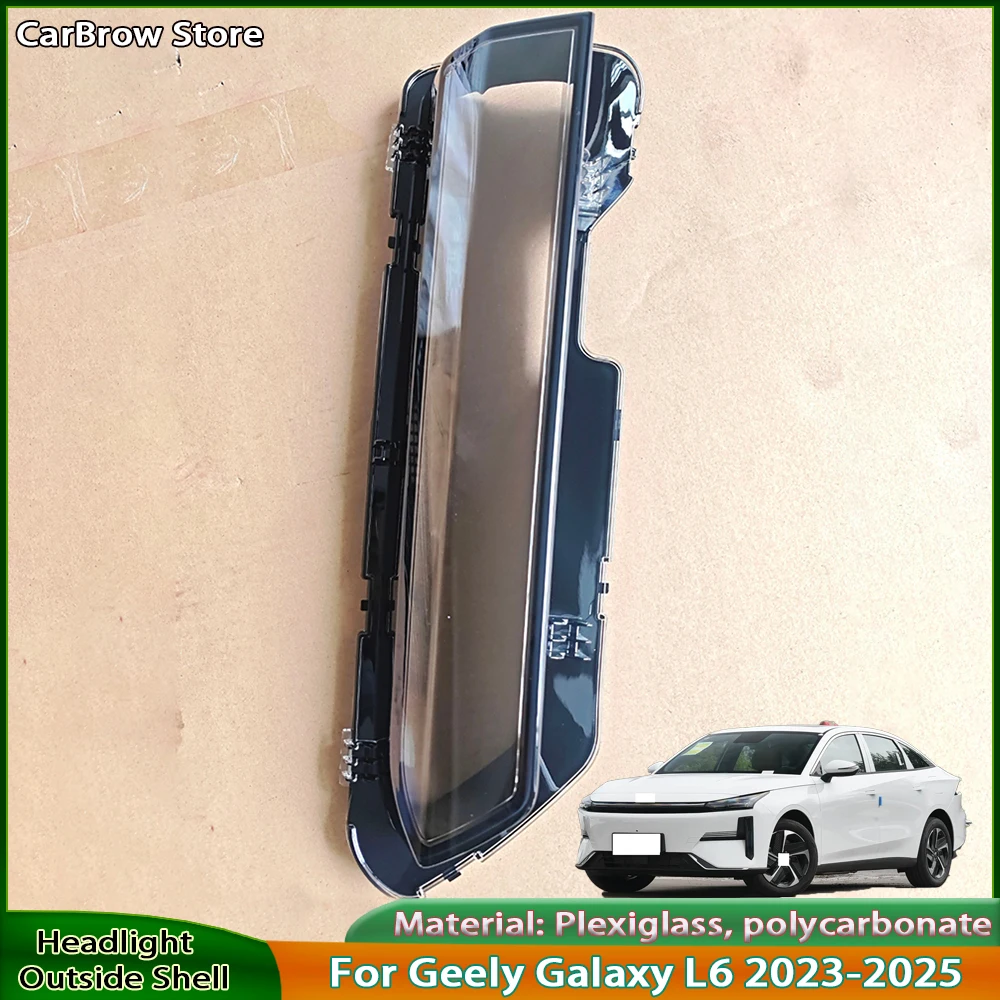 Transparent Headlight Shell For Geely Galaxy L6 2023 2024 2025 Headlamp Cover Lens Plexiglass Auto Replacement Parts
Transparent Headlight Shell For Geely Galaxy L6 2023 2024 2025 Headlamp Cover Lens Plexiglass Auto Replacement Parts