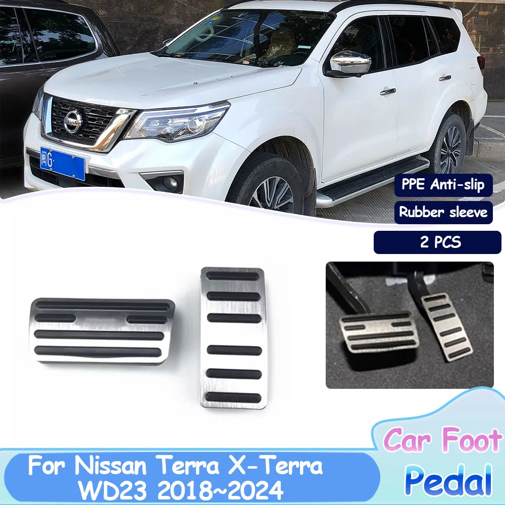 Для Nissan Terra X-Terra WD23 2018 ~ 2024 автомобильные педали, накладка из нержавеющей стали, топливный тормоз, нескользящие автомобильные чехлы из сплава без сверления
Для Nissan Terra X-Terra WD23 2018 ~ 2024 автомобильные педали, накладка из нержавеющей стали, топливный тормоз, нескользящие автомобильные чехлы из сплава без сверления