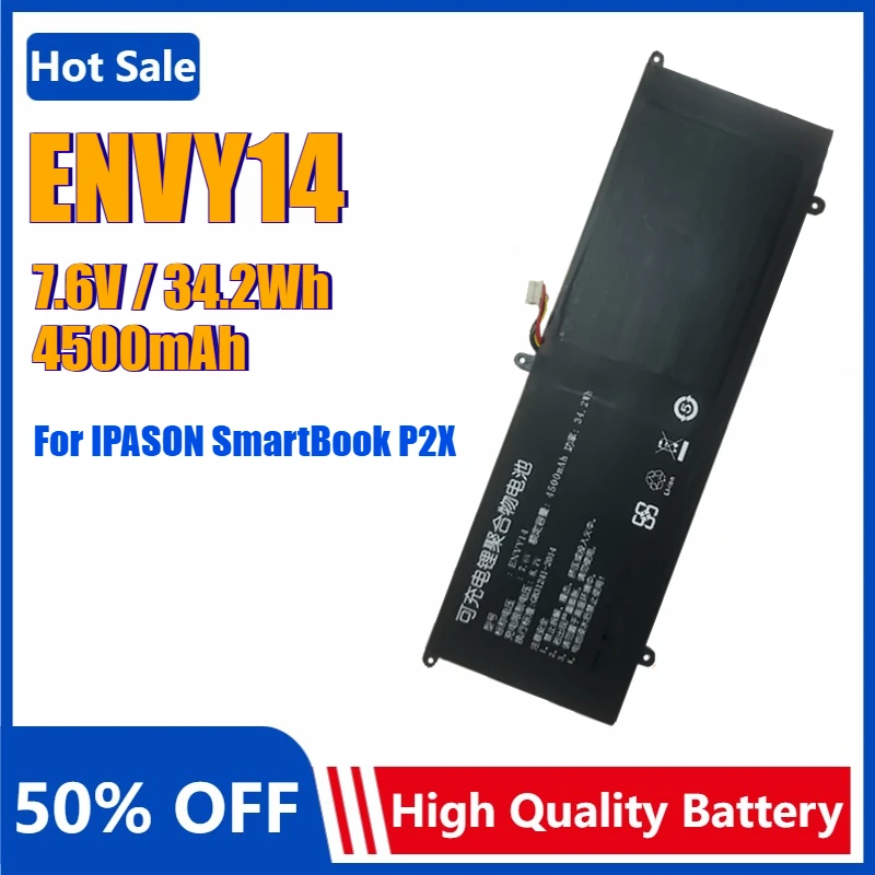 New ENVY14 38Wh Laptop Battery for IPASON SmartBook P2X for Hasee BG/T 18287-2013 P147JBN51 P147JBN52 4500MAH Bateria 7.6V
New ENVY14 38Wh Laptop Battery for IPASON SmartBook P2X for Hasee BG/T 18287-2013 P147JBN51 P147JBN52 4500MAH Bateria 7.6V