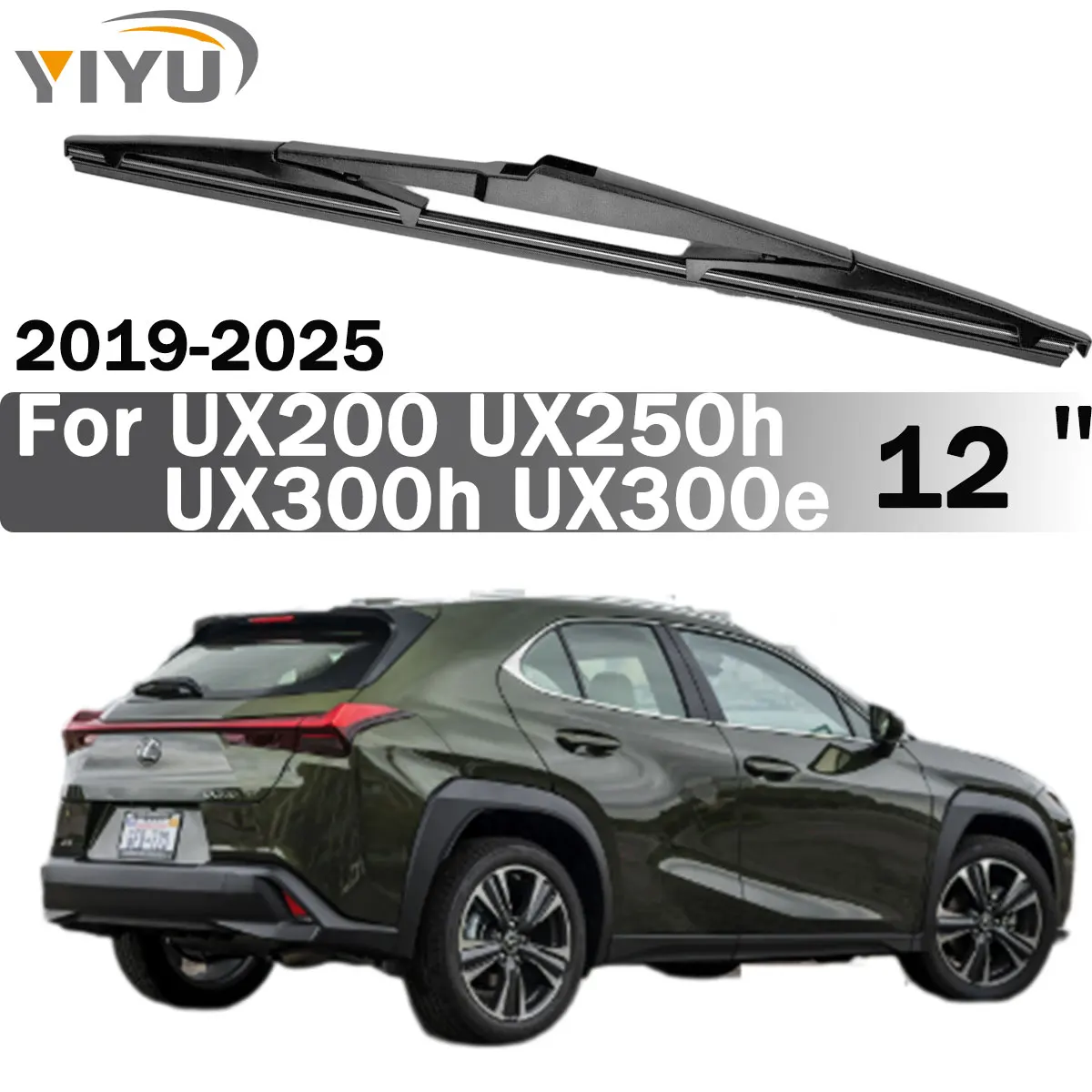 12" Rear Wiper Blade 1PC For Lexus UX200 UX250h UX300h UX300e 2019-2025 Car Rear Window Brushes Accessories
12" Rear Wiper Blade 1PC For Lexus UX200 UX250h UX300h UX300e 2019-2025 Car Rear Window Brushes Accessories