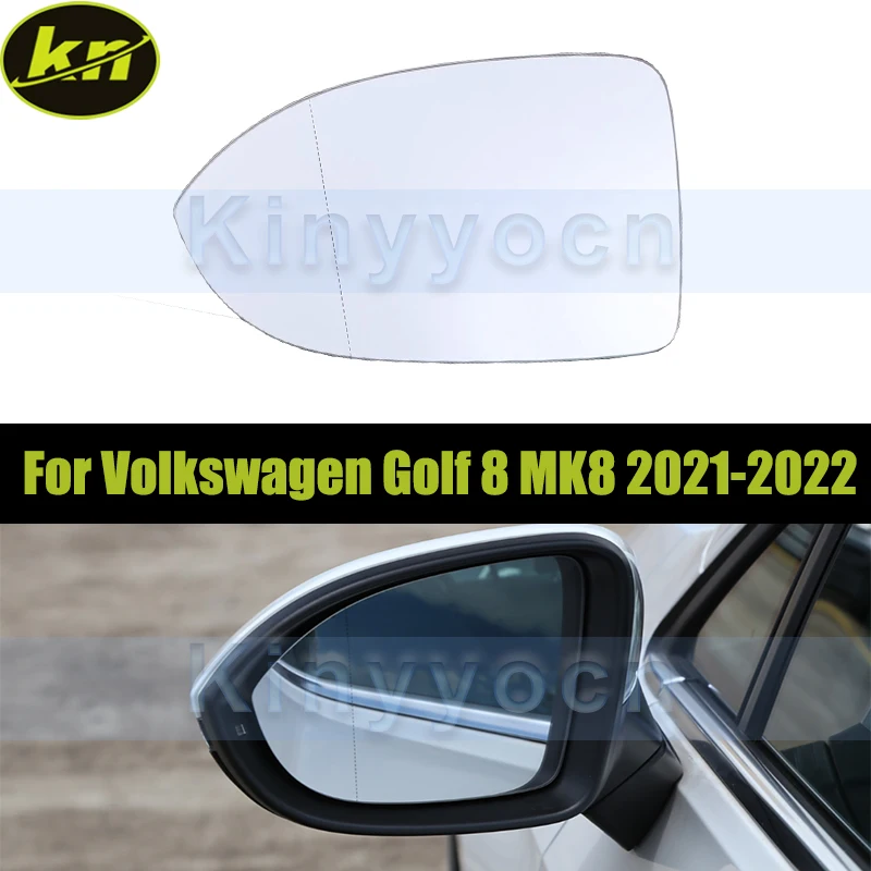 Left or Right Side Heated Wing Mirror Glass Rearview Mirror Lens For Volkswagen Golf 8 MK8 2021-2022
Left or Right Side Heated Wing Mirror Glass Rearview Mirror Lens For Volkswagen Golf 8 MK8 2021-2022