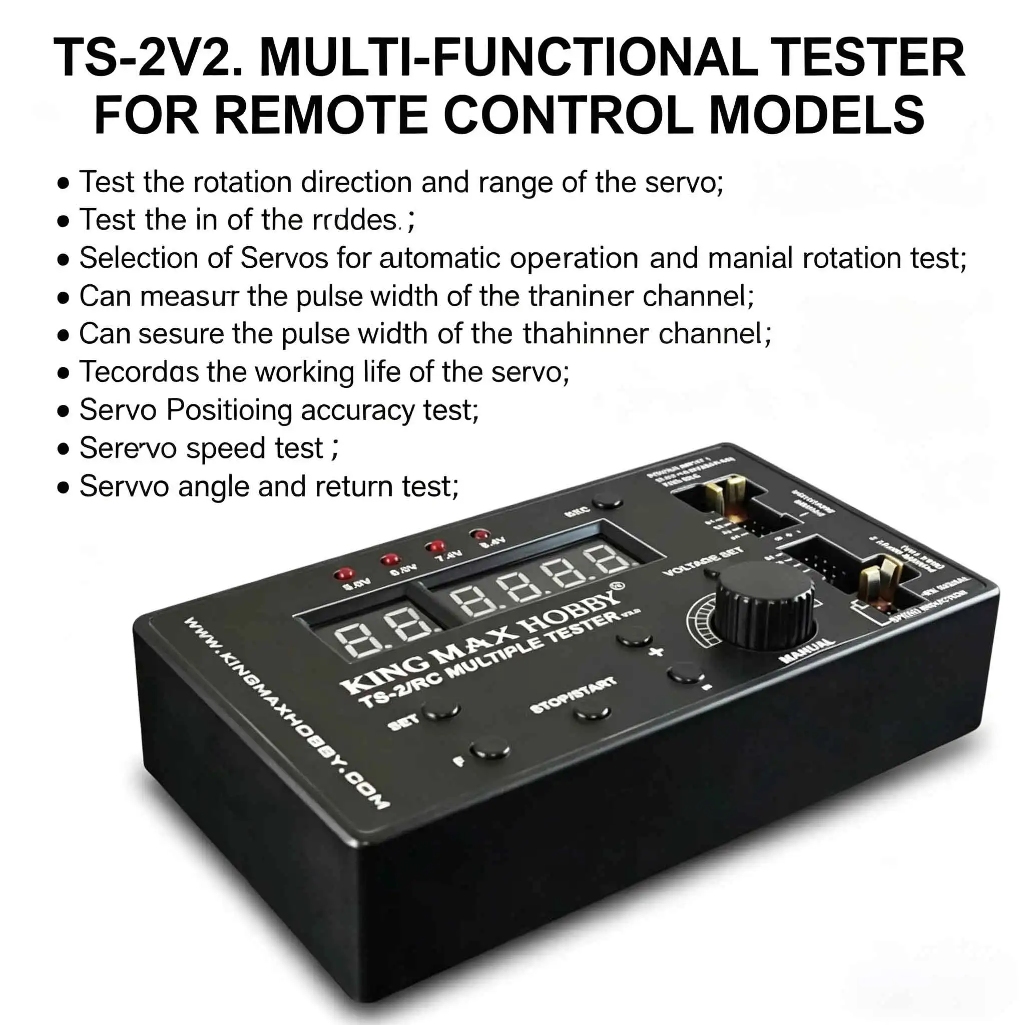Kingmax TS-2 V2.0 RC Multi-Function Servo Tester - Manual/Auto Mode Speed/Angle/Center Return/Life/PWM Test for RC Models
Kingmax TS-2 V2.0 RC Multi-Function Servo Tester - Manual/Auto Mode Speed/Angle/Center Return/Life/PWM Test for RC Models